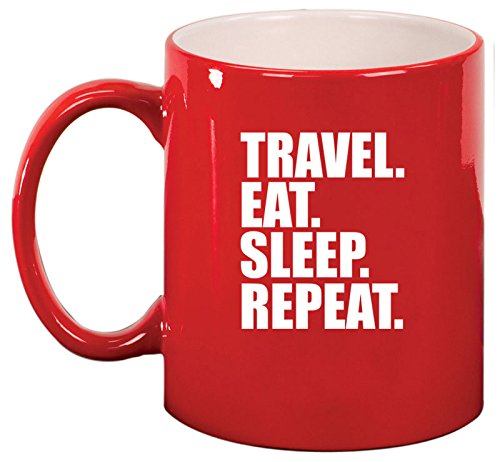 Ceramic Coffee Tea Mug Cup Travel Eat Sleep Repeat (Red)