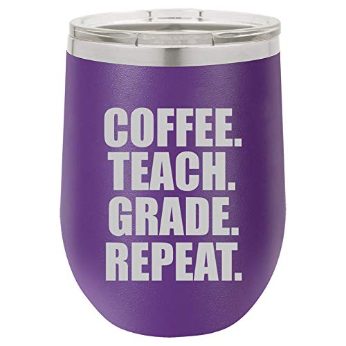 12 oz Double Wall Vacuum Insulated Stainless Steel Stemless Wine Tumbler Glass Coffee Travel Mug With Lid Coffee Teach Grade Repeat Teacher (Purple)