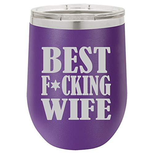 12 oz Double Wall Vacuum Insulated Stainless Steel Stemless Wine Tumbler Glass Coffee Travel Mug With Lid Best F cking Wife (Purple)