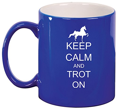 Ceramic Coffee Tea Mug Cup Keep Calm and Trot On Horse (Blue)