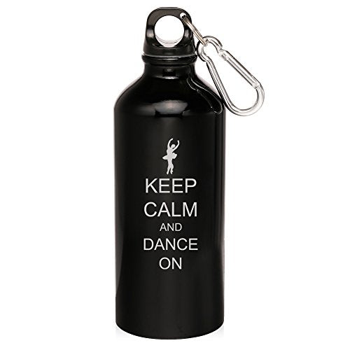 20oz Aluminum Sports Water Bottle Caribiner Clip Keep Calm and Dance On (Black)