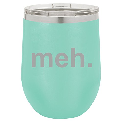 12 oz Double Wall Vacuum Insulated Stainless Steel Stemless Wine Tumbler Glass Coffee Travel Mug With Lid Meh Geek Sarcastic Expression (Teal)