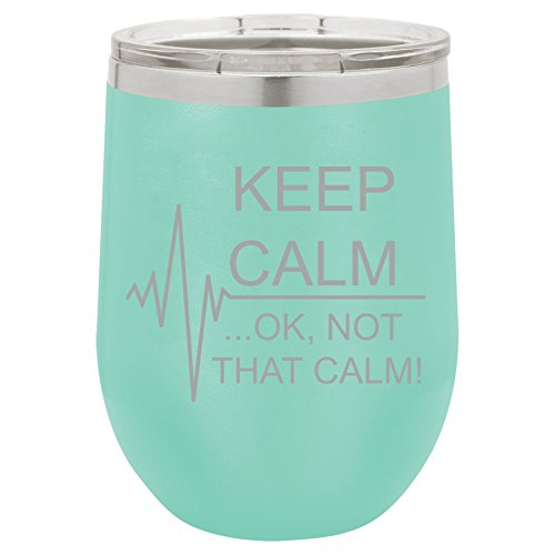 12 oz Double Wall Vacuum Insulated Stainless Steel Stemless Wine Tumbler Glass Coffee Travel Mug With Lid Keep Calm Ok Not That Calm Nurse Paramedic Medical EKG (Teal)