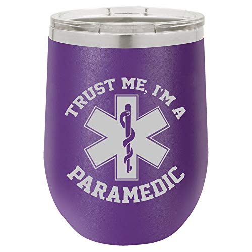 12 oz Double Wall Vacuum Insulated Stainless Steel Stemless Wine Tumbler Glass Coffee Travel Mug With Lid Trust Me I'm A Paramedic (Purple)