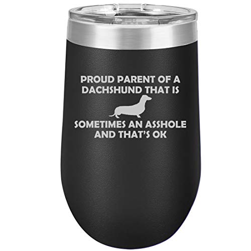 16 oz Double Wall Vacuum Insulated Stainless Steel Stemless Wine Tumbler Glass Coffee Travel Mug With Lid Proud Parent Dachshund (Black)