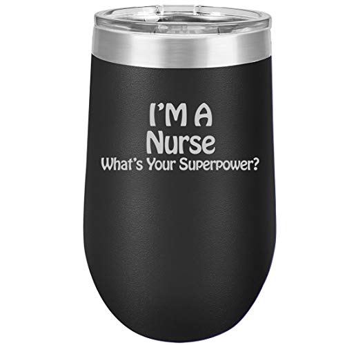 16 oz Double Wall Vacuum Insulated Stainless Steel Stemless Wine Tumbler Glass Coffee Travel Mug With Lid Nurse Super Power (Black)