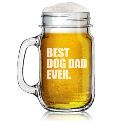 16oz Mason Jar Glass Mug w/Handle Best Dog Dad Ever