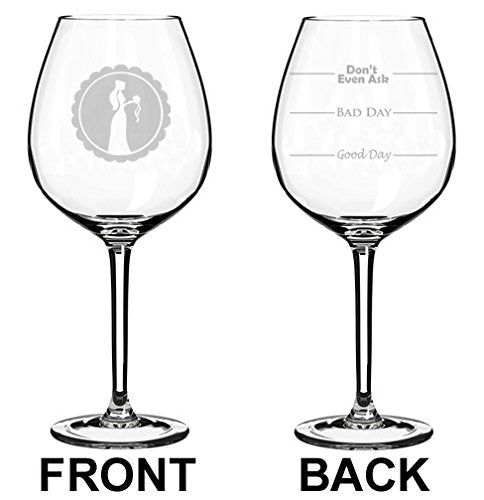 Wine Glass Goblet Two Sided Good Day Bad Day Don't Even Ask Wedding Coordinator Event Planner (20 oz Jumbo)