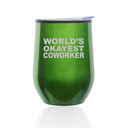 Stemless Wine Tumbler Coffee Travel Mug Glass With Lid World's Okayest Coworker (Green)