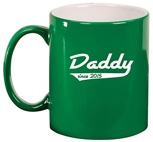 Ceramic Coffee Tea Mug Cup Daddy 2015 New Father (Green)