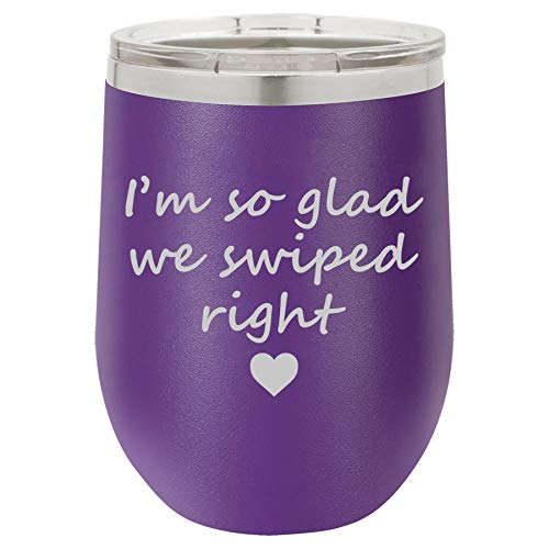 12 oz Double Wall Vacuum Insulated Stainless Steel Stemless Wine Tumbler Glass Coffee Travel Mug With Lid I'm So Glad We Swiped Right Girlfriend Boyfriend (Purple)