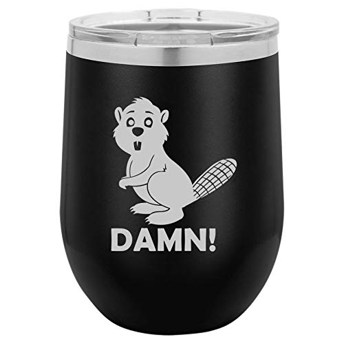 12 oz Double Wall Vacuum Insulated Stainless Steel Stemless Wine Tumbler Glass Coffee Travel Mug With Lid Beaver Damn Funny (Black)