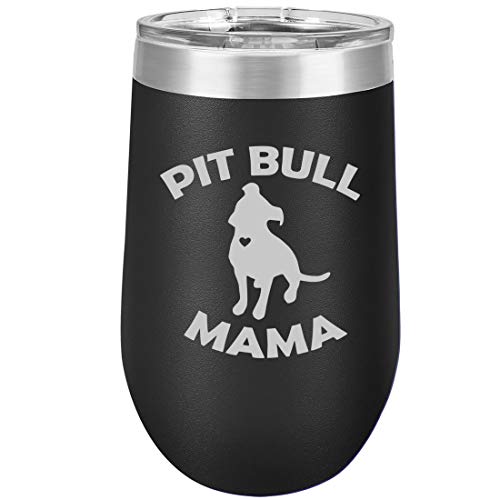 16 oz Double Wall Vacuum Insulated Stainless Steel Stemless Wine Tumbler Glass Coffee Travel Mug With Lid Pit Bull Mama