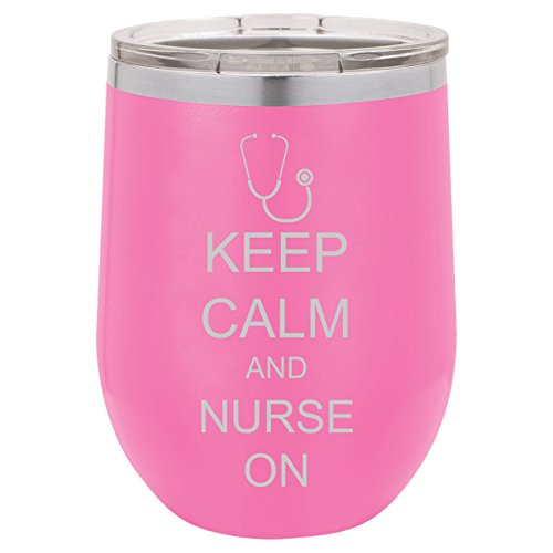 12 oz Double Wall Vacuum Insulated Stainless Steel Stemless Wine Tumbler Glass Coffee Travel Mug With Lid Keep Calm And Nurse On (Hot-Pink)