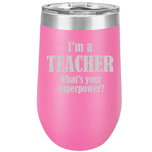 16 oz Double Wall Vacuum Insulated Stainless Steel Stemless Wine Tumbler Glass Coffee Travel Mug With Lid Teacher Superpower (Hot Pink)