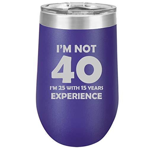 16 oz Double Wall Vacuum Insulated Stainless Steel Stemless Wine Tumbler Glass Coffee Travel Mug With Lid I'm Not 40 Funny 40th Birthday (Purple)