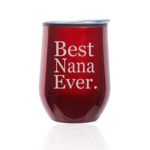 Stemless Wine Tumbler Coffee Travel Mug Glass With Lid Best Nana Ever Grandma Grandmother (Red)