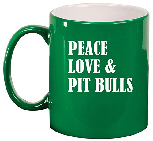Ceramic Coffee Tea Mug Cup Peace Love & Pit Bulls (Green)