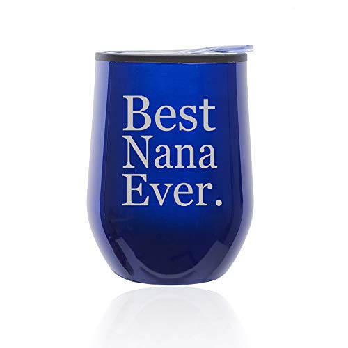 Stemless Wine Tumbler Coffee Travel Mug Glass With Lid Best Nana Ever Grandma Grandmother (Blue)