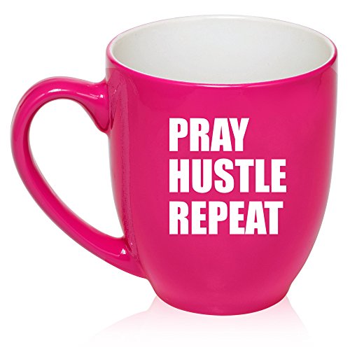 16 oz Large Bistro Mug Ceramic Coffee Tea Glass Cup Pray Hustle Repeat (Hot Pink)