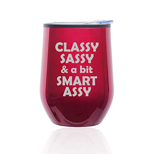 Stemless Wine Tumbler Coffee Travel Mug Glass With Lid Classy Sassy And A Bit Smart Assy (Fuchsia)