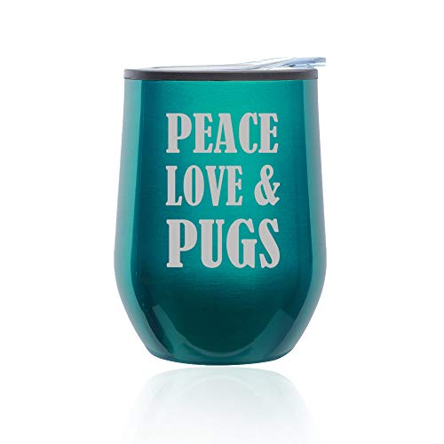Stemless Wine Tumbler Coffee Travel Mug Glass With Lid Peace Love & Pugs (Turquoise Teal)