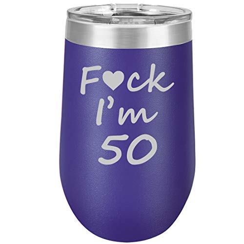 16 oz Double Wall Vacuum Insulated Stainless Steel Stemless Wine Tumbler Glass Coffee Travel Mug With Lid Fck I'm 50 Funny 50th Birthday (Purple)