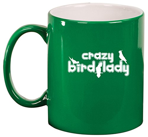 Ceramic Coffee Tea Mug Cup Crazy Bird Lady (Green)