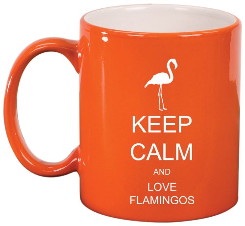 Keep Calm and Love Flamingos Ceramic Coffee Tea Mug Cup Orange