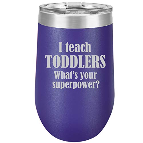 16 oz Double Wall Vacuum Insulated Stainless Steel Stemless Wine Tumbler Glass Coffee Travel Mug With Lid I Teach Toddlers What's Your Superpower Teacher (Purple)