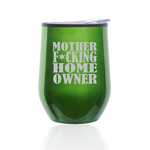 Stemless Wine Tumbler Coffee Travel Mug Glass With Lid Mother F ing Home Owner House Warming (Green)