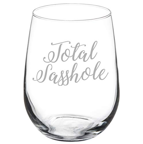 Wine Glass Goblet Total Sasshole (17 oz Stemless)