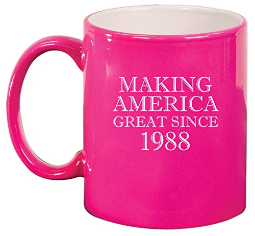Ceramic Coffee Tea Mug Cup Making America Great Since 1988 30th Birthday (Pink)