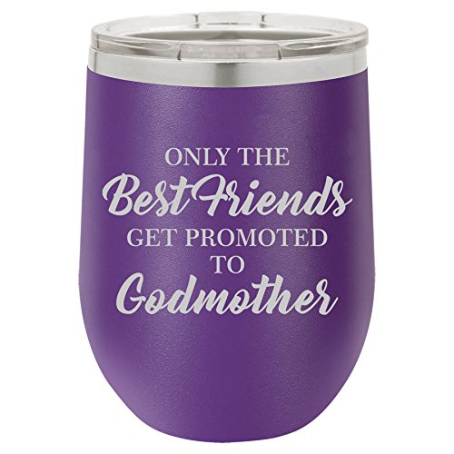 12 oz Double Wall Vacuum Insulated Stainless Steel Stemless Wine Tumbler Glass Coffee Travel Mug With Lid The Best Friends Get Promoted To Godmother (Purple)