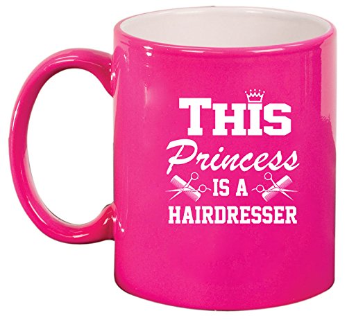 Ceramic Coffee Tea Mug Cup This Princess Is A Hairdresser (Pink)