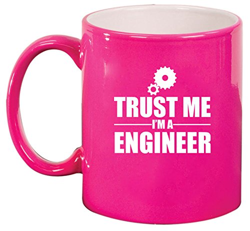 Ceramic Coffee Tea Mug Cup Trust Me I'm A Engineer (Pink)