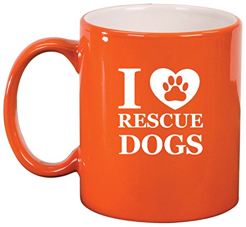 Ceramic Coffee Tea Mug I Love Rescue Dogs (Orange)