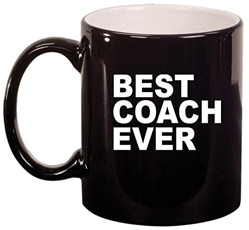 Ceramic Coffee Tea Mug Cup Best Coach Ever (Black)
