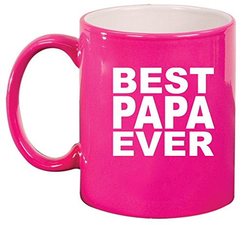 Ceramic Coffee Tea Mug Cup Best Papa Ever (Pink)