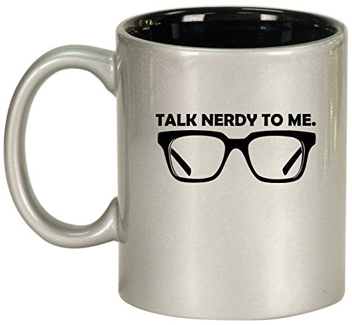 Ceramic Coffee Tea Mug Cup Talk Nerdy To Me (Silver)