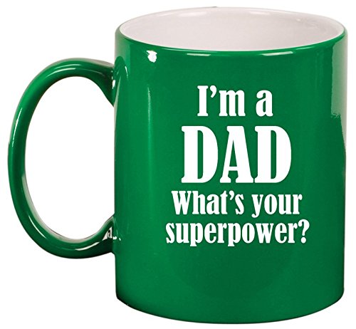 Ceramic Coffee Tea Mug Cup Dad Superpower Father (Green)