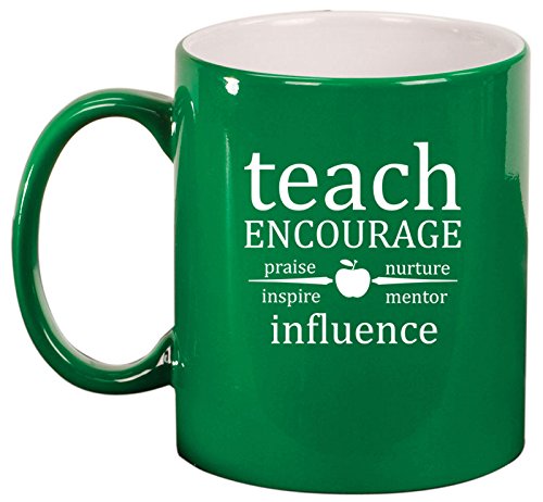 Ceramic Coffee Tea Mug Cup Teach Encourage Influence Teacher (Green)