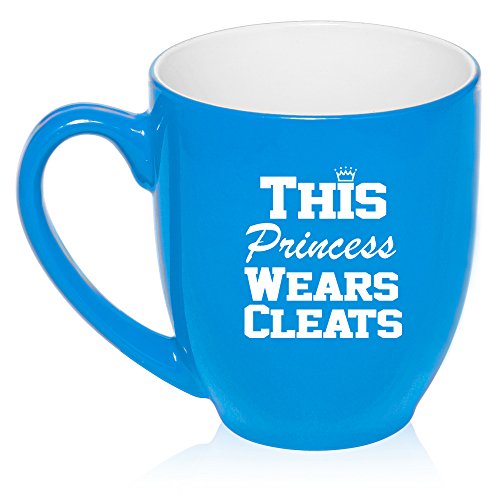 16 oz Large Bistro Mug Ceramic Coffee Tea Glass Cup This Princess Wears Cleats Lacrosse Softball Soccer (Light Blue)