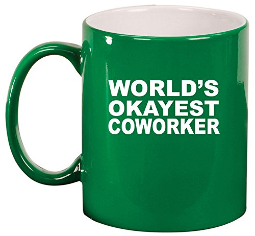 Ceramic Coffee Tea Mug Cup World's Okayest Coworker (Green)