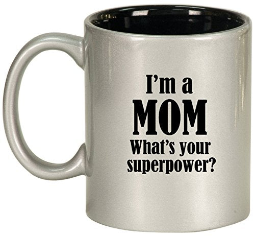 Ceramic Coffee Tea Mug Cup Mom Superpower (Silver)
