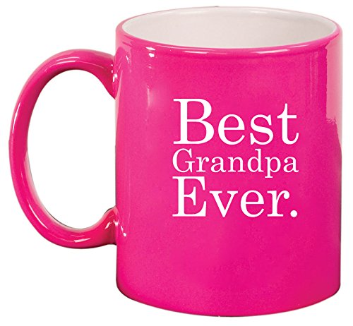 Ceramic Coffee Tea Mug Cup Best Grandpa Ever (Pink)