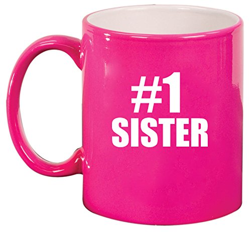 Ceramic Coffee Tea Mug #1 Sister (Hot Pink)