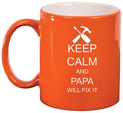 Ceramic Coffee Tea Mug Cup Keep Calm and Papa Will Fix It (Orange)