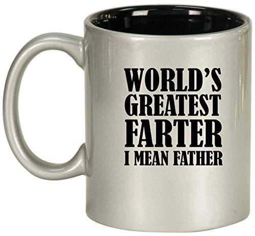 Ceramic Coffee Tea Mug Cup World's Greatest Farter Father (Silver)