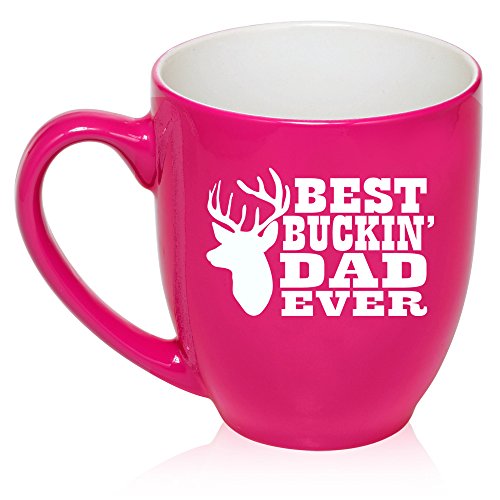 16 oz Large Bistro Mug Ceramic Coffee Tea Glass Cup Best Buckin Dad Ever Father (Hot Pink)